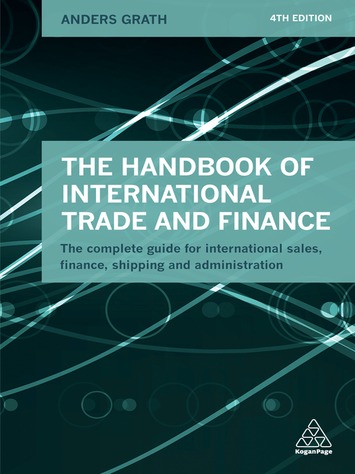 Title details for The Handbook of International Trade and Finance by Anders Grath - Available